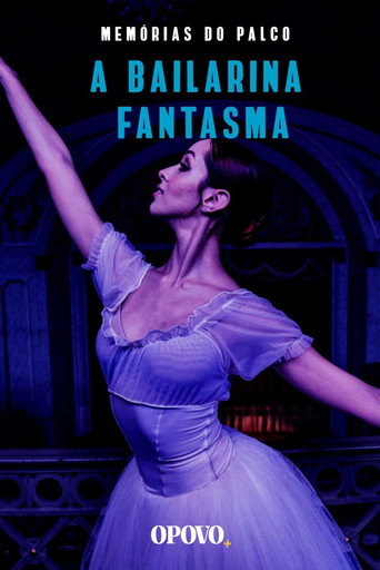 Movie poster for Memórias do Palco: A Bailarina Fantasma (2020)