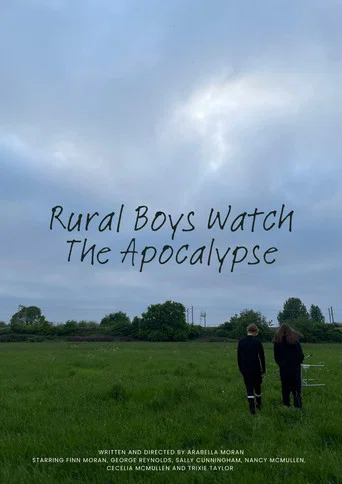 Movie poster for Rural Boys Watch The Apocalypse (2023)
