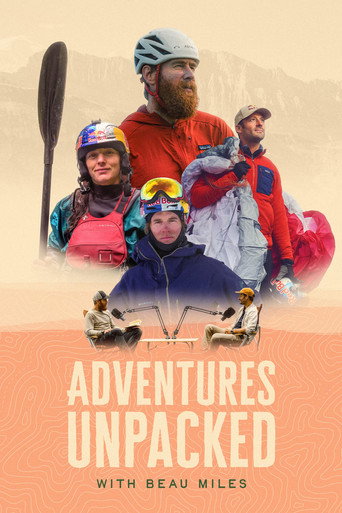 Series poster for Adventures Unpacked with Beau Miles (2025)