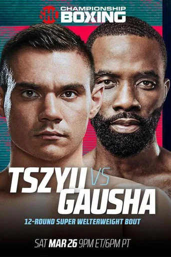 Movie poster for Tim Tszyu vs. Terrell Gausha (2022)