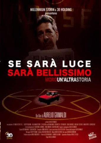 Se sarà luce sarà bellissimo - Moro: Un'altra storia poster
