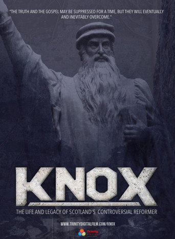 Movie poster for Knox: The Life and Legacy of Scotland's Controversial Reformer (2015)