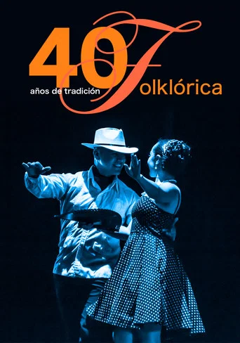 Series poster for 40 Años de Tradición Folklórica (2015)
