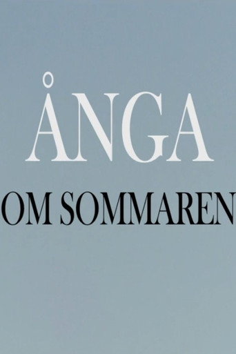 Movie poster for Ånga om sommaren (2018)