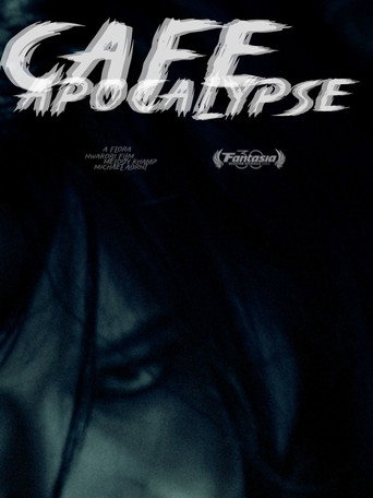Movie poster for Cafe Apocalypse