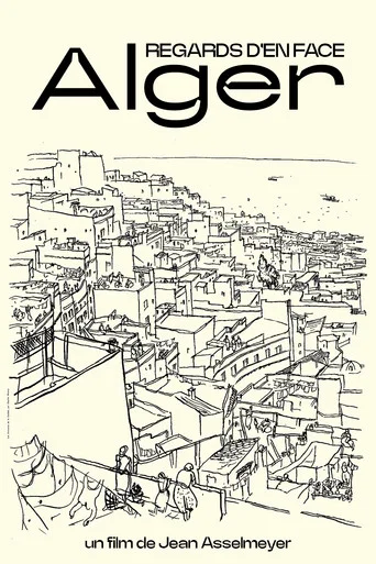 Movie poster for Regards D'en Face - Alger (2003)