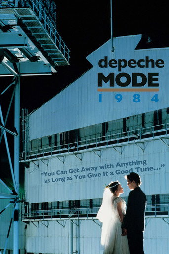 Movie poster for Depeche Mode: 1984 “You Can Get Away with Anything as Long as You Give It a Good Tune…” (2006)