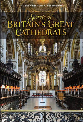 Secrets of Britain's Great Cathedrals poster