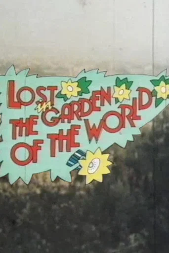 Movie poster for Lost in the Garden of the World (1975)