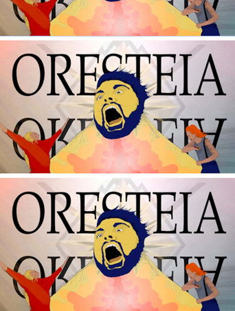 Movie poster for The Oresteia (2012)