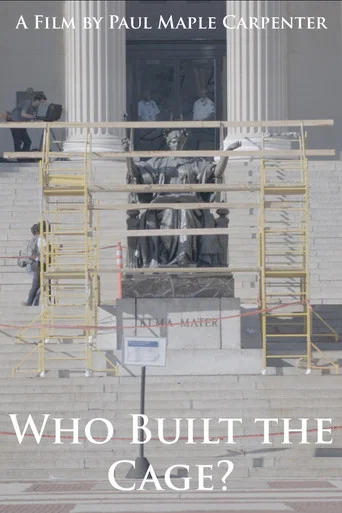 Movie poster for Who Built the Cage? (2020)