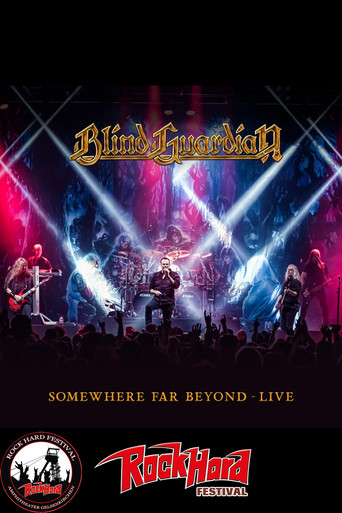 Movie poster for Blind Guardian: Somewhere Far Beyond - Revisited: Live at Rock Hard Festival 2022 (2024)