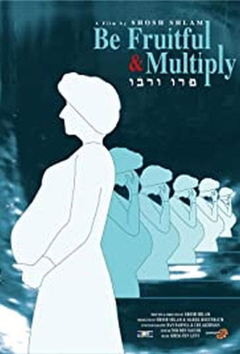 Movie poster for Be Fruitful and Multiply (2005)