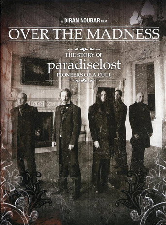 Movie poster for Paradise Lost: Over the Madness (2007)