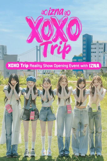 Series poster for izna XOXO Trip (2025)