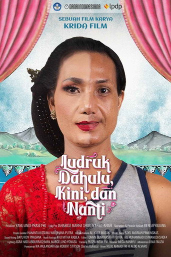 Movie poster for Ludruk Dahulu, Kini, dan Nanti (2023)