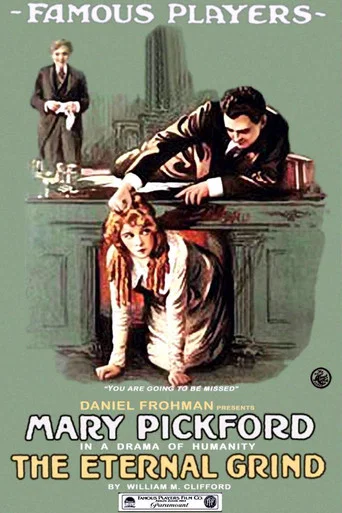 Movie poster for The Eternal Grind (1916)