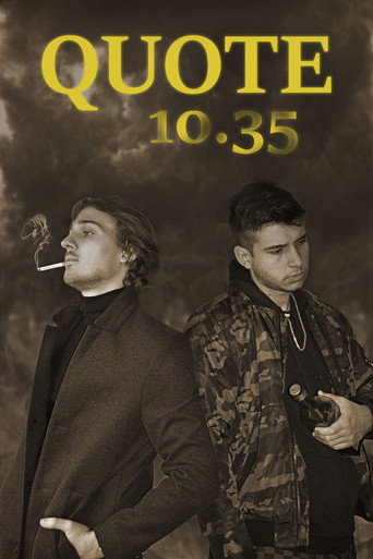 Movie poster for Quote 10.35 (2024)