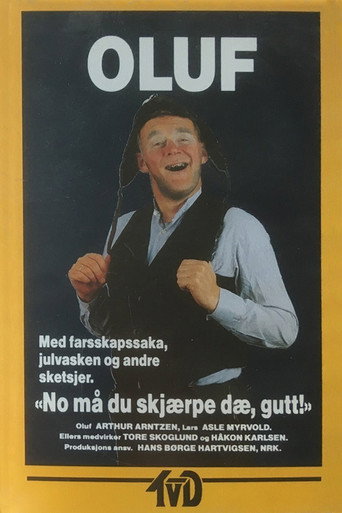 Movie poster for Oluf: No må du skjærpe dæ, gutt! (1991)