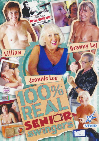 Movie poster for 100% Real Senior Swingers (2015)