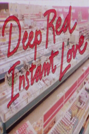 Deep Red Instant Love poster