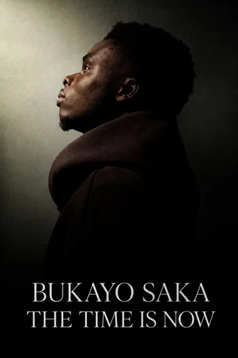Movie poster for Bukayo Saka: The Time Is Now (2026)