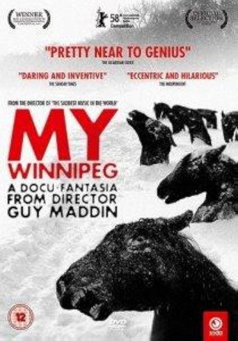 Movie poster for My Winnipeg: Live in Toronto (2008)