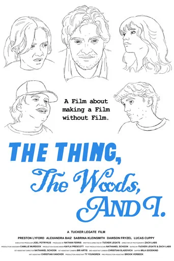 Movie poster for The Thing, The Woods, And I (2026)