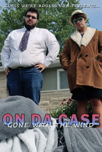 Movie poster for On Da Case: Gone With The Wind (2025)