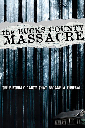 Movie poster for The Bucks County Massacre (2010)