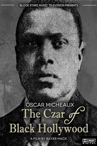 Movie poster for Oscar Micheaux: The Czar of Black Hollywood (2014)