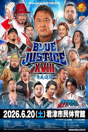 Movie poster for NJPW Yuji Nagata Produce Blue Justice XVIII (2026)