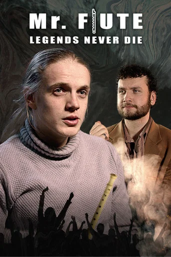 Movie poster for Mr. Flute: Legends Never Die (2022)