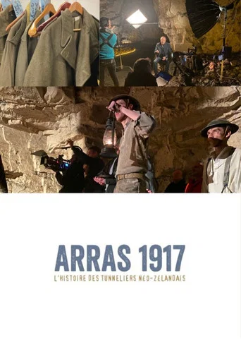 Movie poster for Arras 1917, l'histoire des tunneliers néo-zélandais (2023)