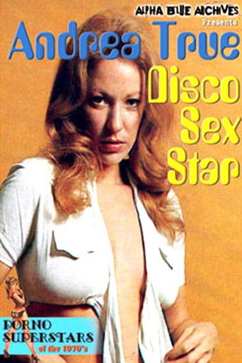 Andrea True: Disco Sex Star poster