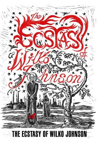 Movie poster for The Ecstasy of Wilko Johnson (2015)
