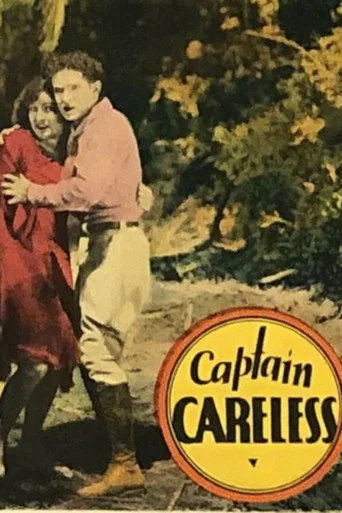 Movie poster for Captain Careless (1928)