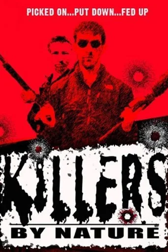 Movie poster for Killers by Nature (2005)