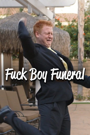 Movie poster for Fuck Boy Funeral (2020)