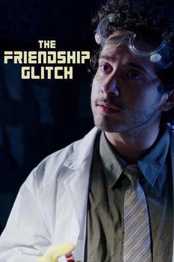 Movie poster for The Friendship Glitch (2024)