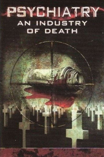 Movie poster for Psychiatry: An Industry of Death (2006)