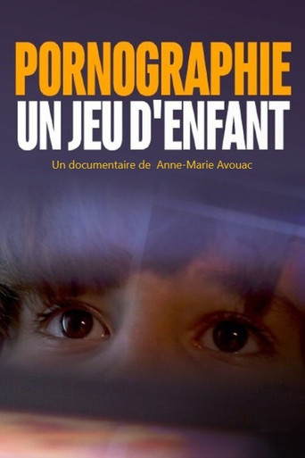 Movie poster for Pornographie - un jeu d'enfant (2019)