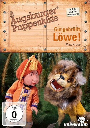 Augsburger Puppenkiste - Gut gebrüllt, Löwe! poster