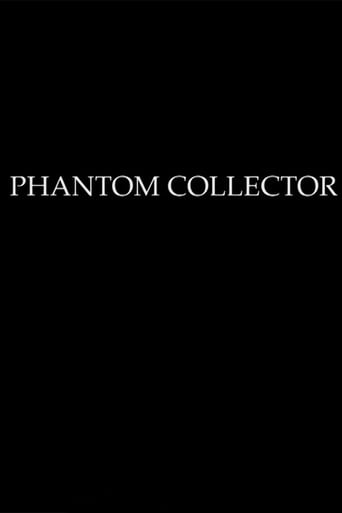 Movie poster for PHANTOM COLLECTOR (2017)