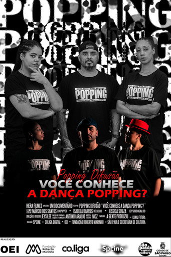 Movie poster for Popping Difusão - Você Conhece a Dança Popping (2023)