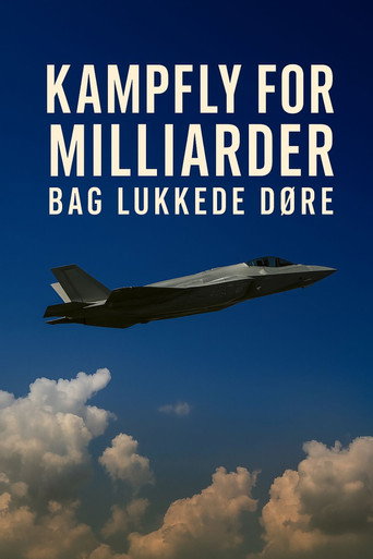Kampfly for milliarder – bag lukkede døre poster