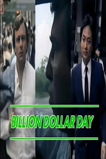 Movie poster for Billion Dollar Day (1985)
