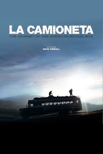 Movie poster for La Camioneta: The Journey of One American School Bus (2013)