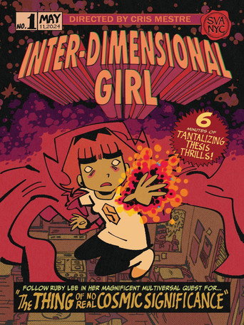 Movie poster for Inter-Dimensional Girl & The Thing of No Real Cosmic Significance! (2024)
