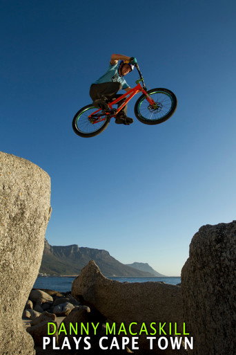 Movie poster for Danny MacAskill Plays Cape Town (2011)
